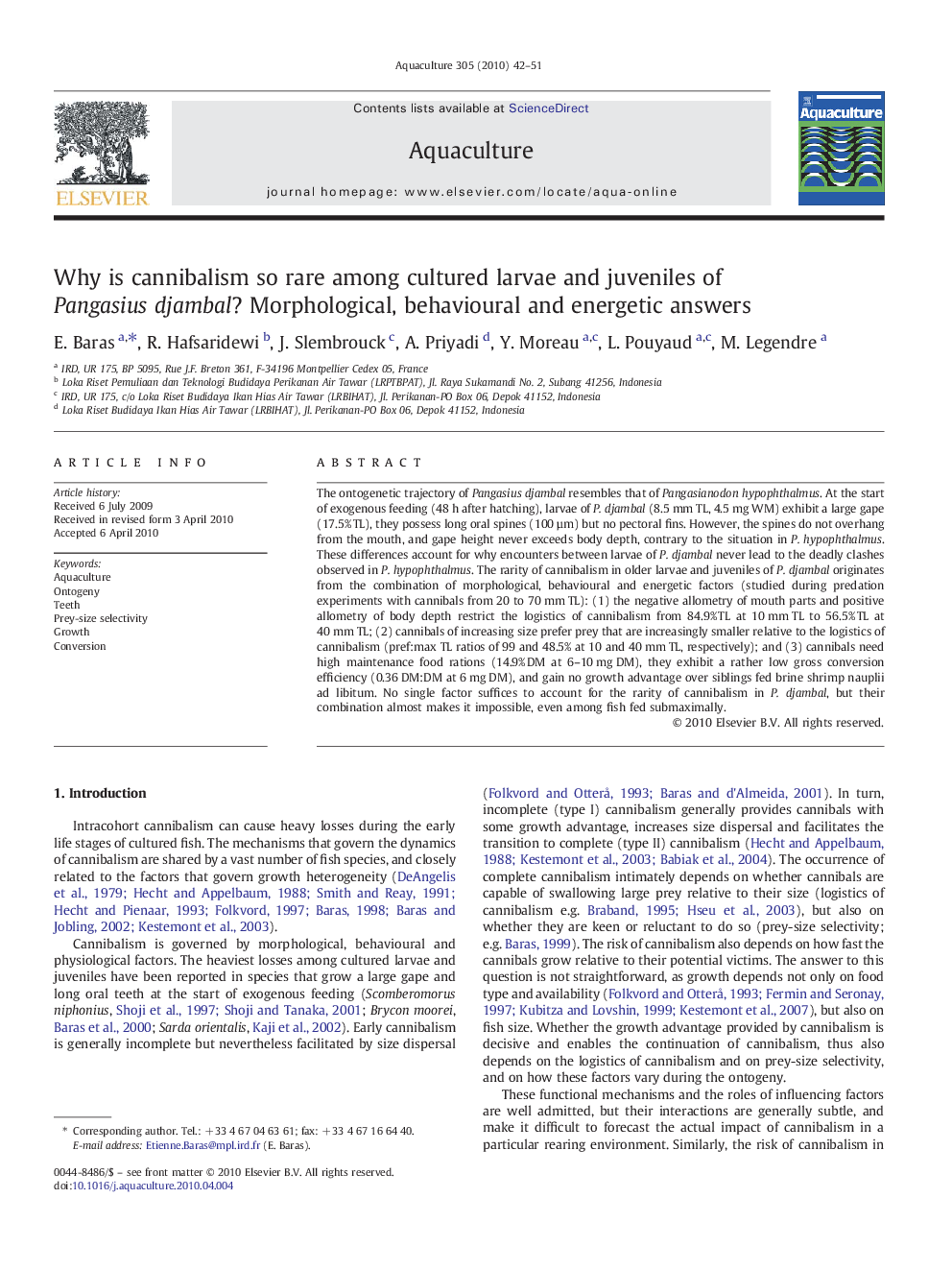 Why is cannibalism so rare among cultured larvae and juveniles of Pangasius djambal? Morphological, behavioural and energetic answers