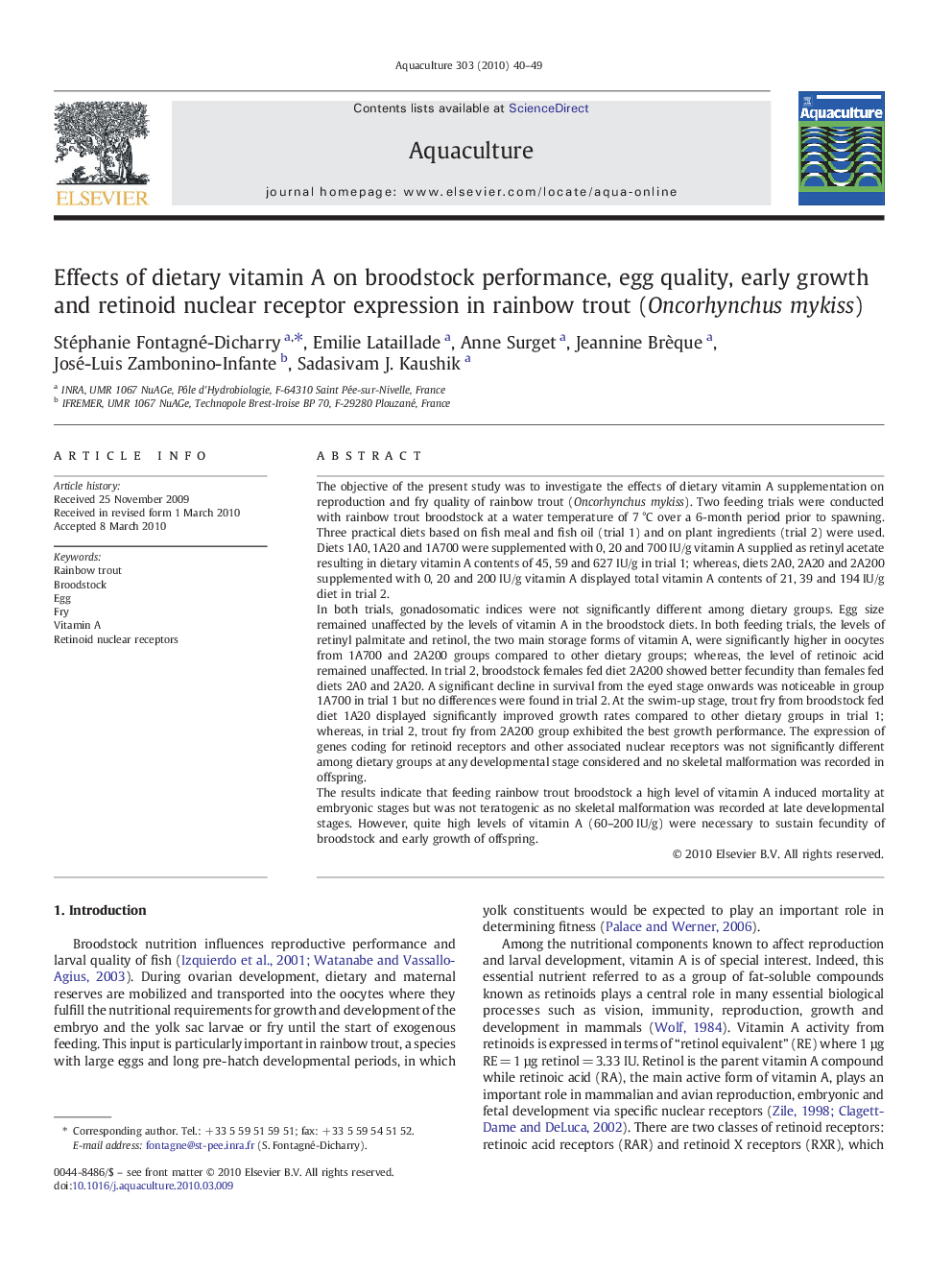 Effects of dietary vitamin A on broodstock performance, egg quality, early growth and retinoid nuclear receptor expression in rainbow trout (Oncorhynchus mykiss)