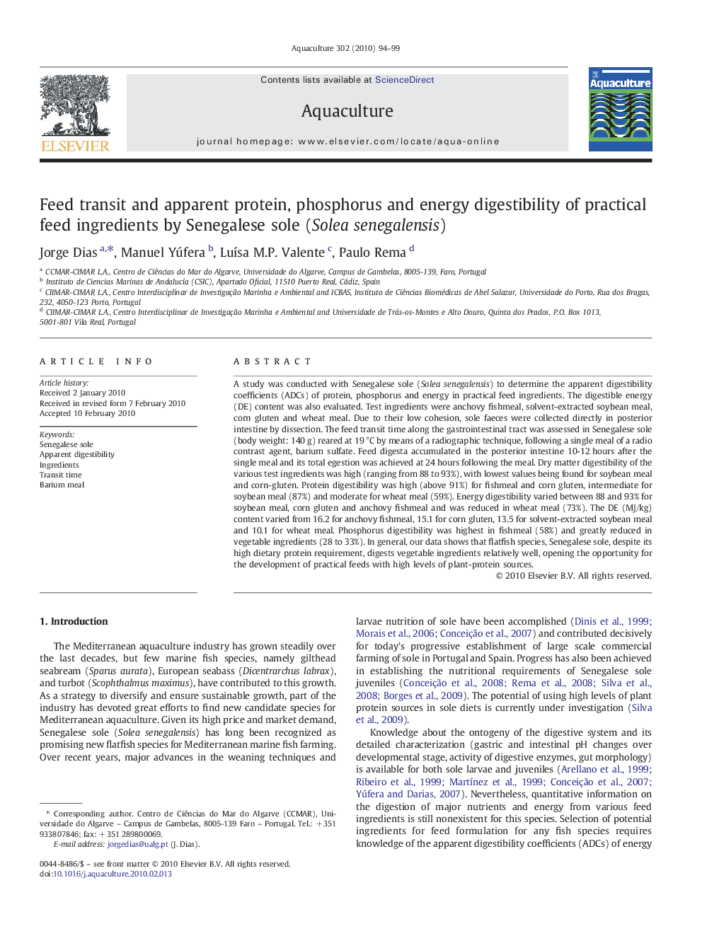 Feed transit and apparent protein, phosphorus and energy digestibility of practical feed ingredients by Senegalese sole (Solea senegalensis)