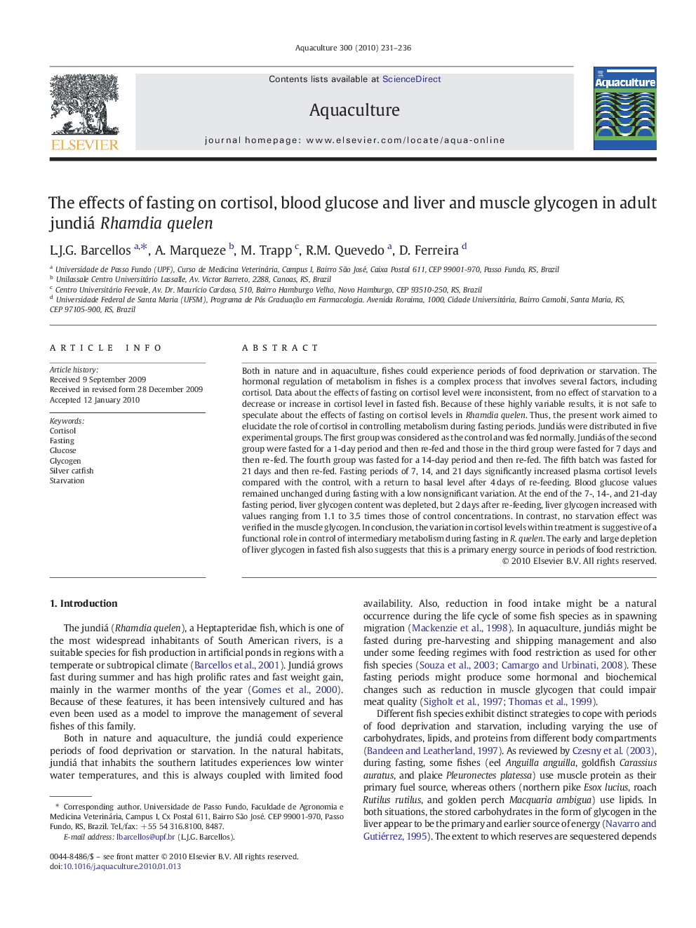 The effects of fasting on cortisol, blood glucose and liver and muscle glycogen in adult jundiá Rhamdia quelen