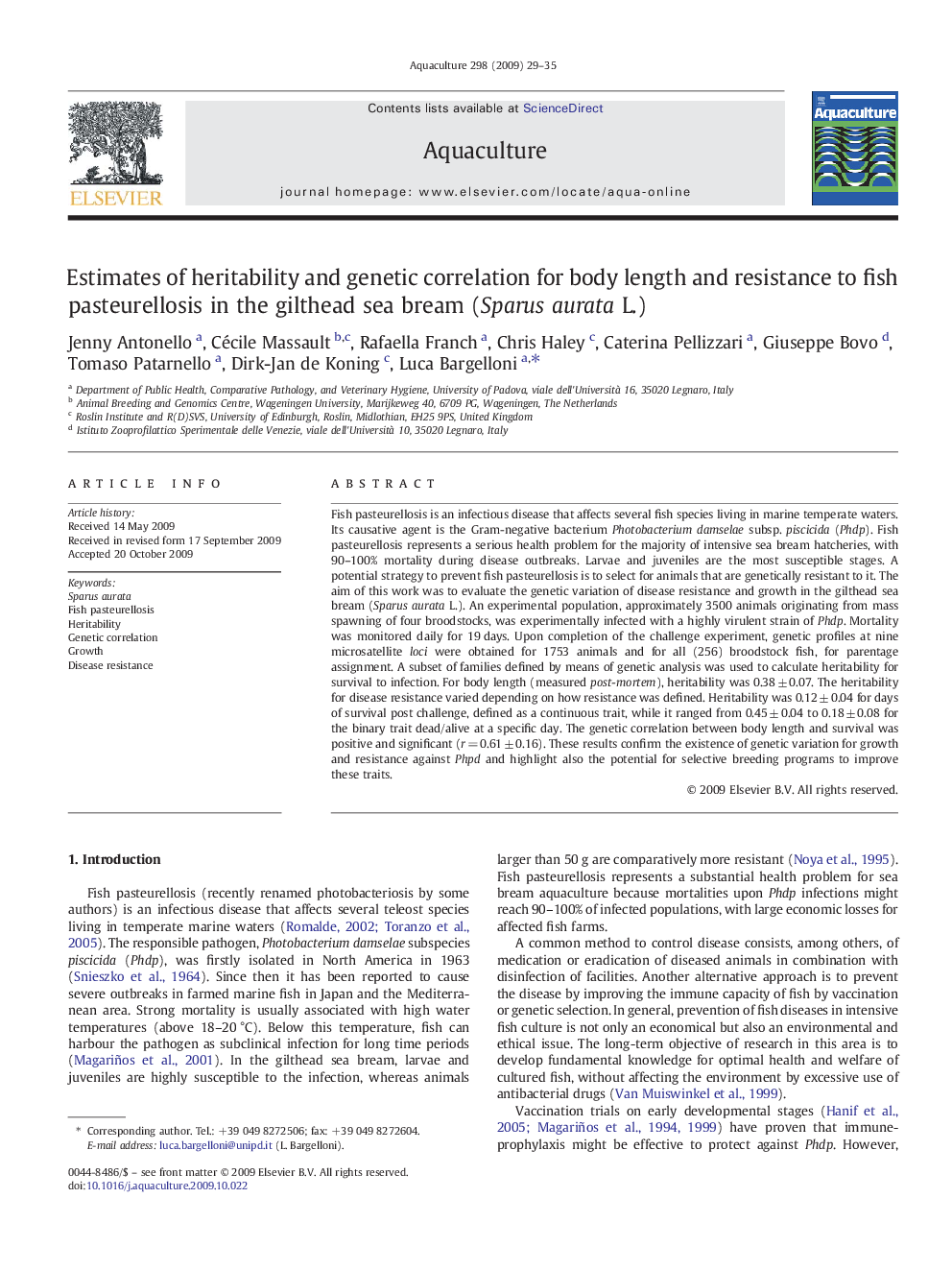 Estimates of heritability and genetic correlation for body length and resistance to fish pasteurellosis in the gilthead sea bream (Sparus aurata L.)