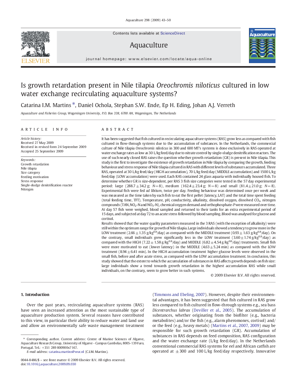 Is growth retardation present in Nile tilapia Oreochromis niloticus cultured in low water exchange recirculating aquaculture systems?