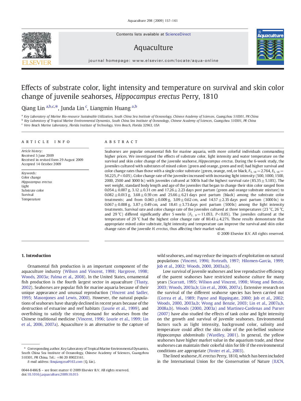 Effects of substrate color, light intensity and temperature on survival and skin color change of juvenile seahorses, Hippocampus erectus Perry, 1810