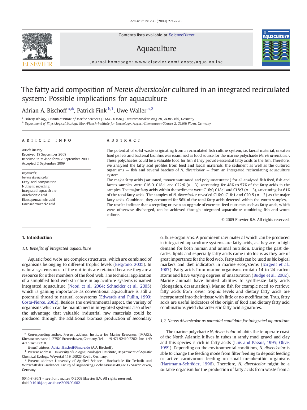 The fatty acid composition of Nereis diversicolor cultured in an integrated recirculated system: Possible implications for aquaculture