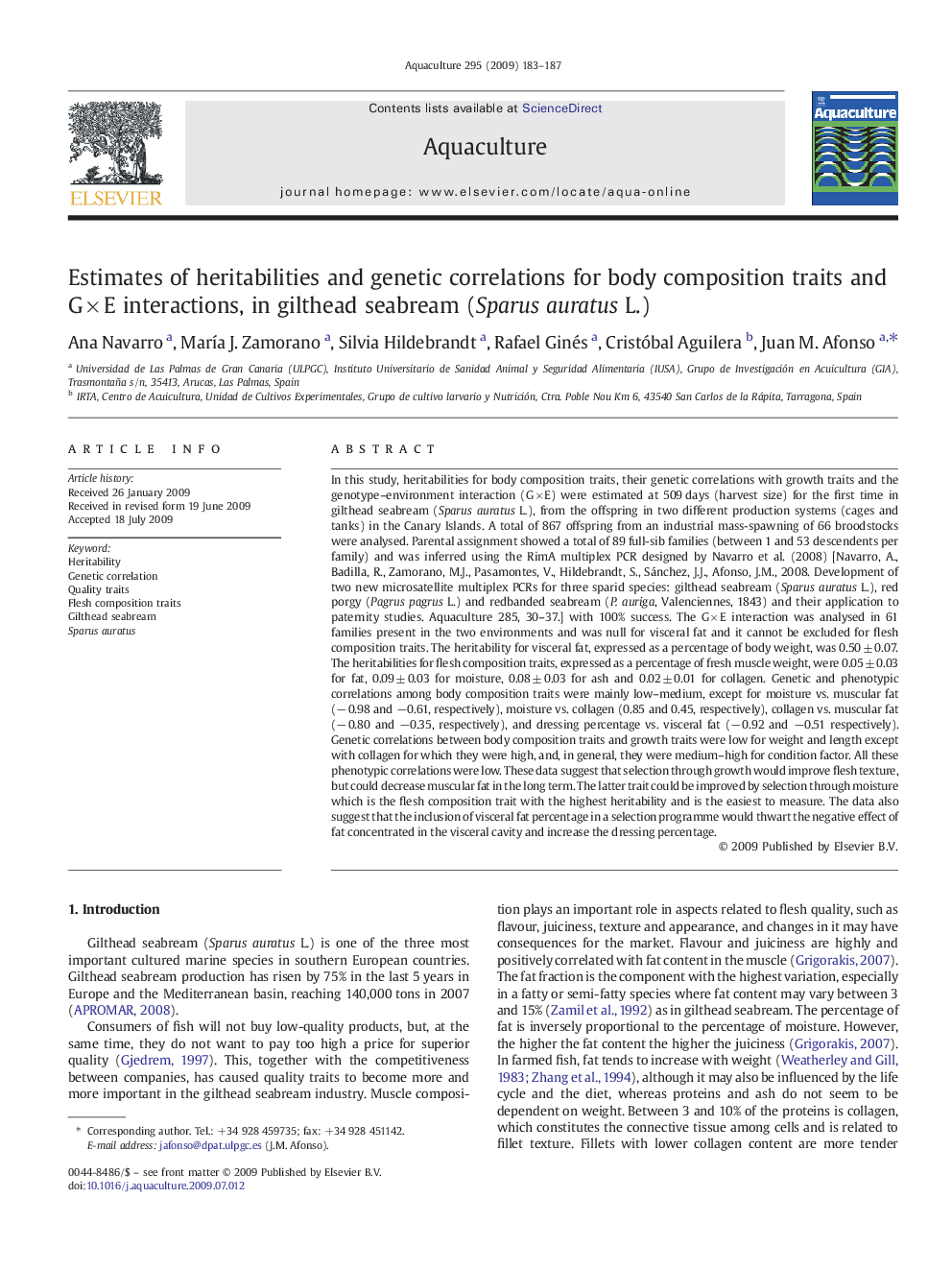 Estimates of heritabilities and genetic correlations for body composition traits and G × E interactions, in gilthead seabream (Sparus auratus L.)