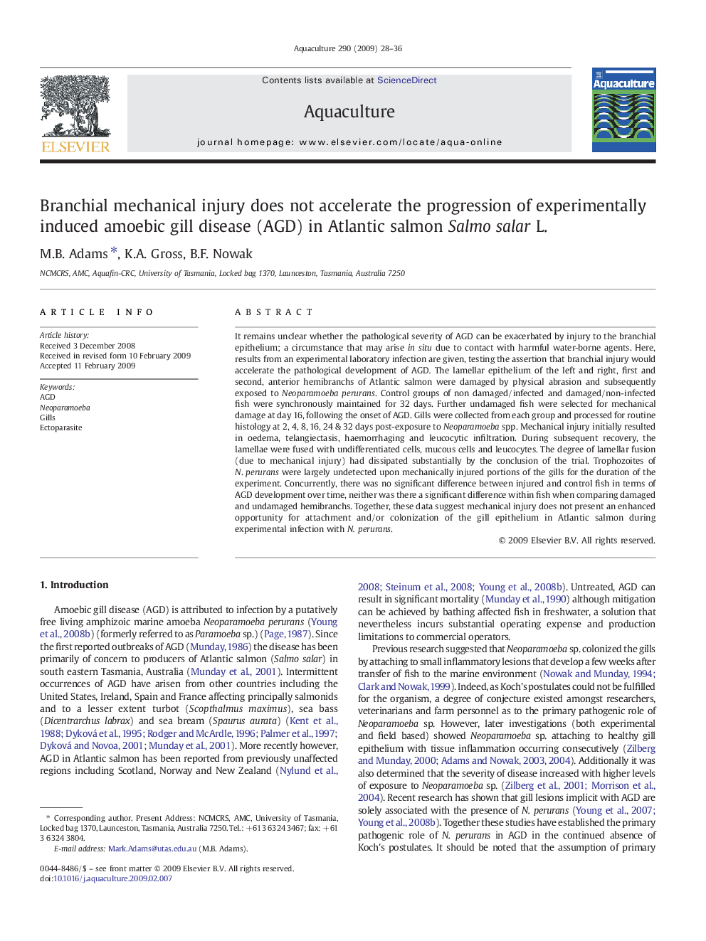 Branchial mechanical injury does not accelerate the progression of experimentally induced amoebic gill disease (AGD) in Atlantic salmon Salmo salar L.