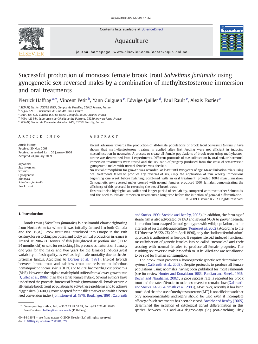 Successful production of monosex female brook trout Salvelinus fontinalis using gynogenetic sex reversed males by a combination of methyltestosterone immersion and oral treatments