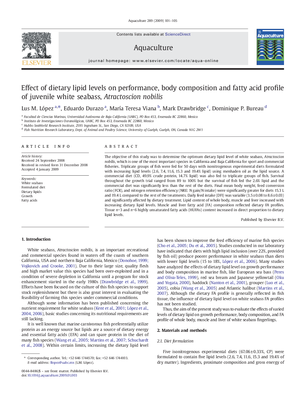 Effect of dietary lipid levels on performance, body composition and fatty acid profile of juvenile white seabass, Atractoscion nobilis