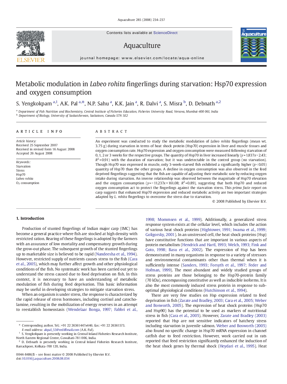 عکس صفحه اول مقاله: Metabolic modulation in Labeo rohita fingerlings during starvation: Hsp70 expression and oxygen consumption Metabolic modulation in Labeo rohita fingerlings during starvation: Hsp70 expression and oxygen consumption