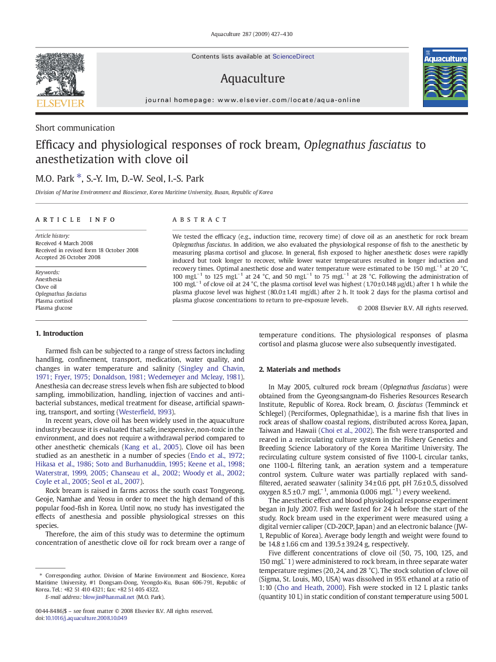 Efficacy and physiological responses of rock bream, Oplegnathus fasciatus to anesthetization with clove oil