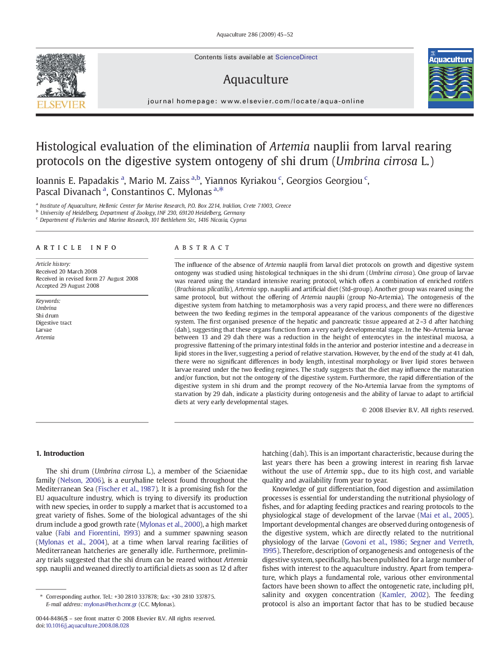 Histological evaluation of the elimination of Artemia nauplii from larval rearing protocols on the digestive system ontogeny of shi drum (Umbrina cirrosa L.)