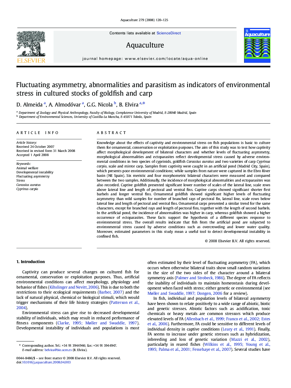 Fluctuating asymmetry, abnormalities and parasitism as indicators of environmental stress in cultured stocks of goldfish and carp