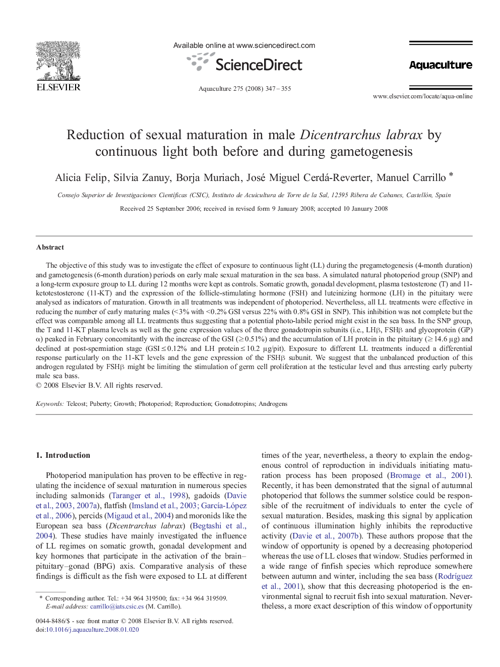 Reduction of sexual maturation in male Dicentrarchus labrax by continuous light both before and during gametogenesis