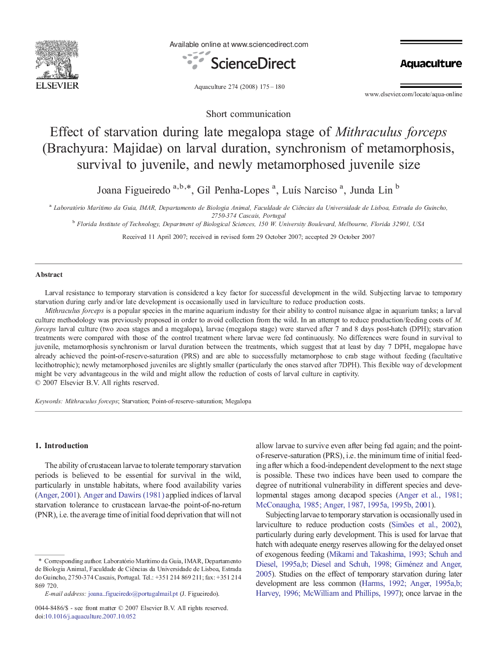 Effect of starvation during late megalopa stage of Mithraculus forceps (Brachyura: Majidae) on larval duration, synchronism of metamorphosis, survival to juvenile, and newly metamorphosed juvenile size