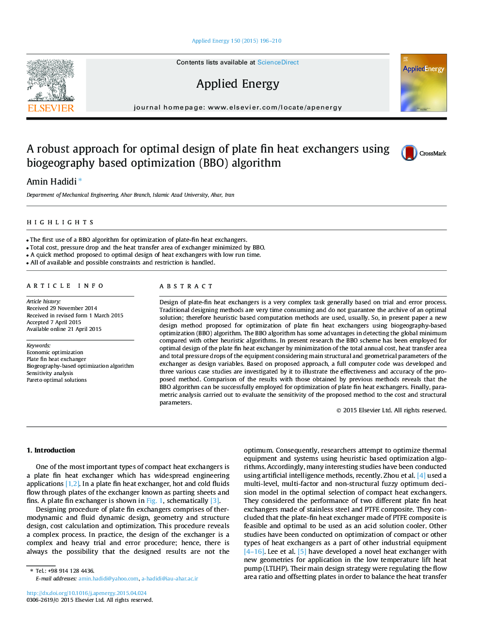 A robust approach for optimal design of plate fin heat exchangers using biogeography based optimization (BBO) algorithm