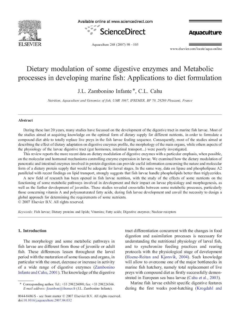 Dietary modulation of some digestive enzymes and Metabolic processes in developing marine fish: Applications to diet formulation