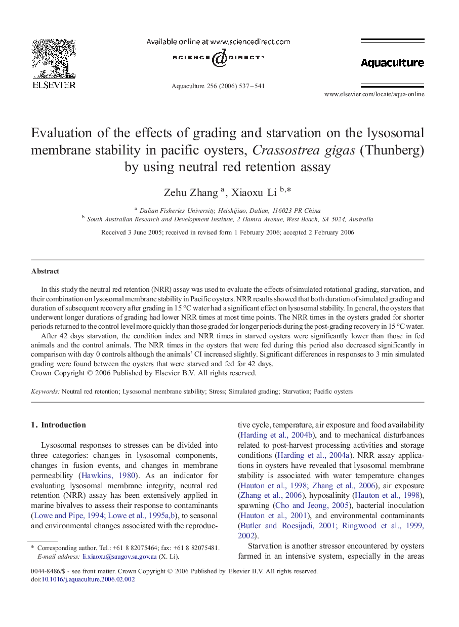 Evaluation of the effects of grading and starvation on the lysosomal membrane stability in pacific oysters, Crassostrea gigas (Thunberg) by using neutral red retention assay