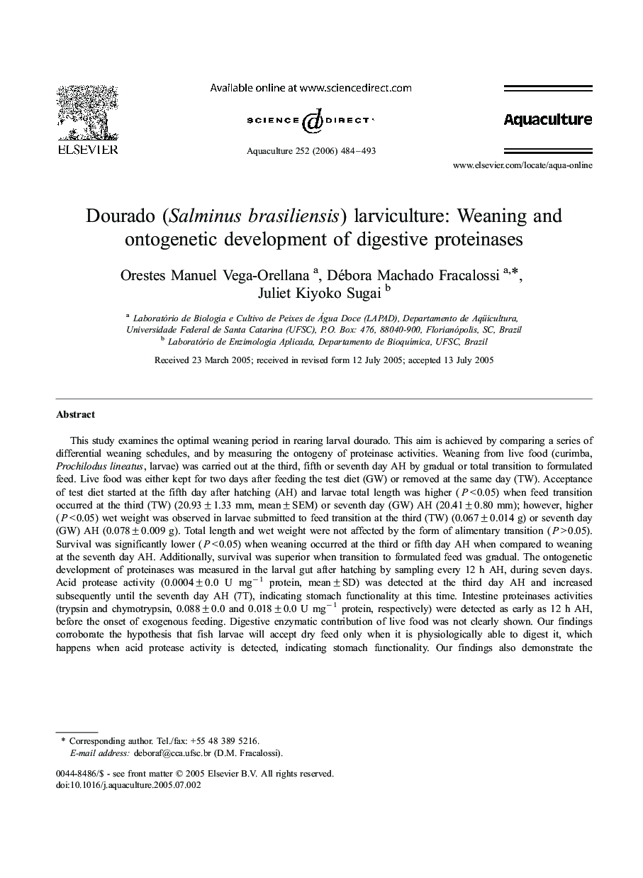 Dourado (Salminus brasiliensis) larviculture: Weaning and ontogenetic development of digestive proteinases