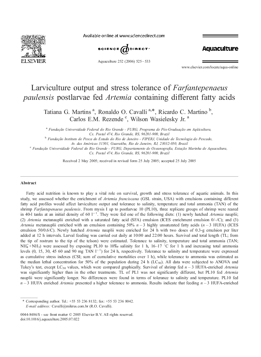 Larviculture output and stress tolerance of Farfantepenaeus paulensis postlarvae fed Artemia containing different fatty acids