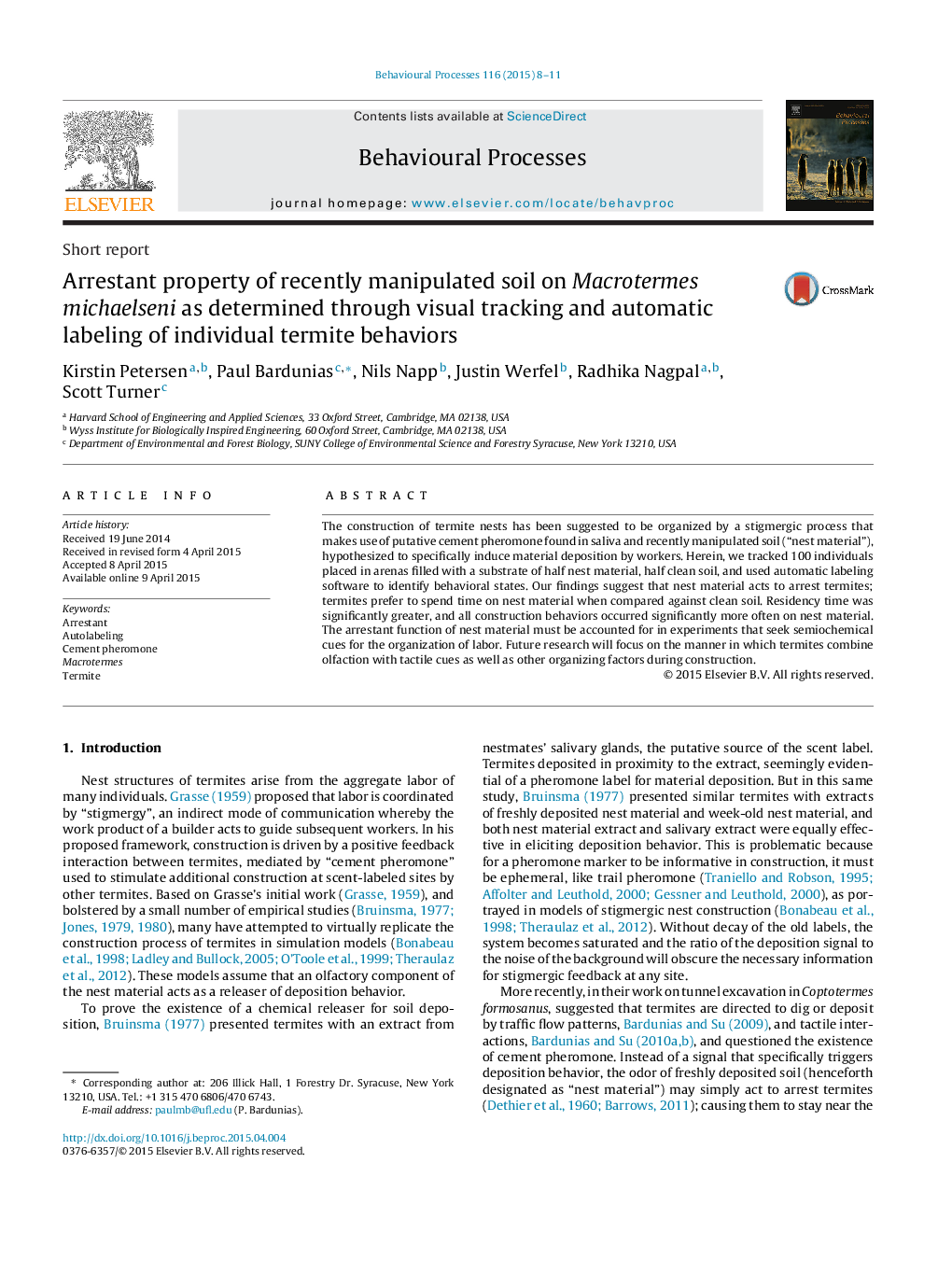 Arrestant property of recently manipulated soil on Macrotermes michaelseni as determined through visual tracking and automatic labeling of individual termite behaviors