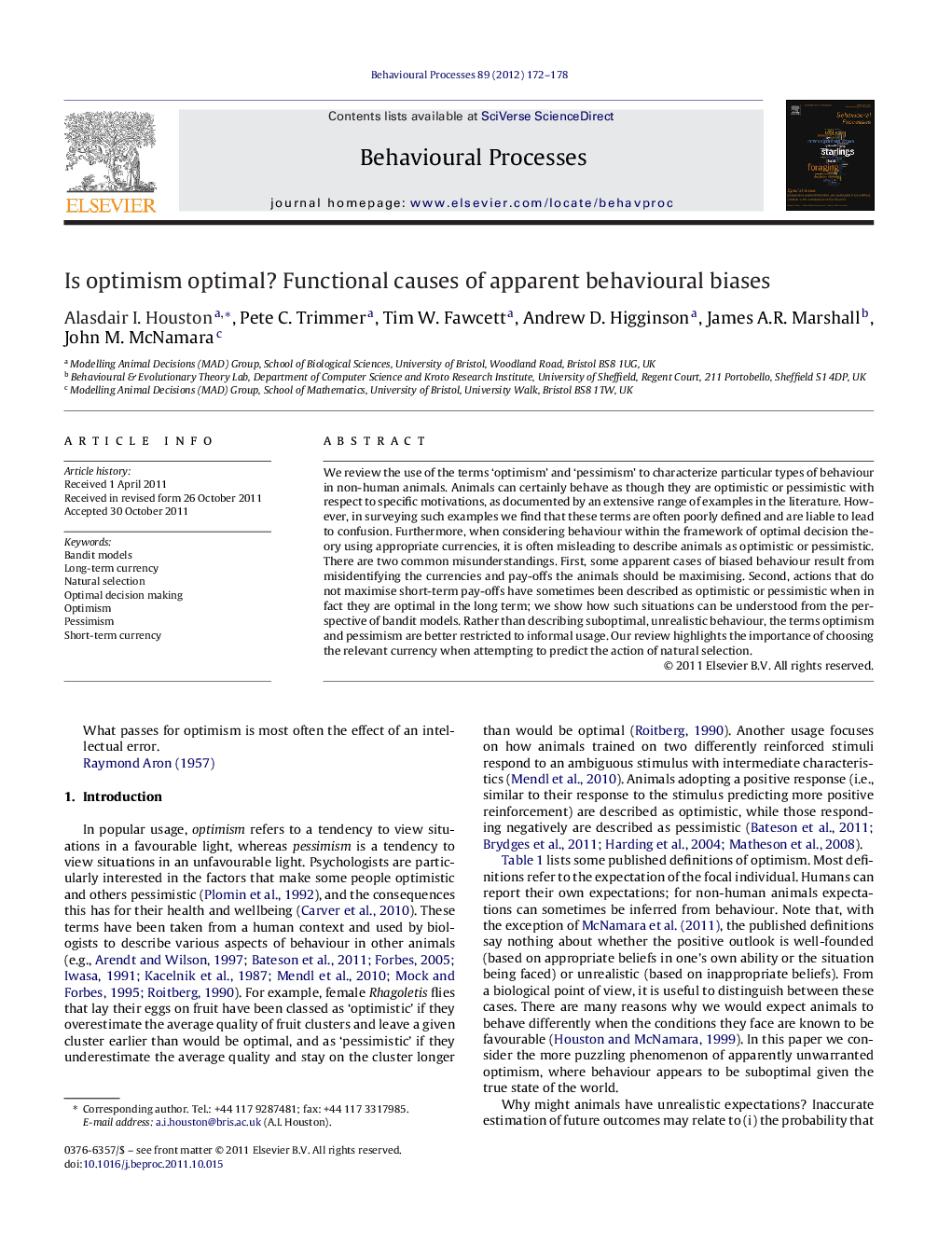 Is optimism optimal? Functional causes of apparent behavioural biases