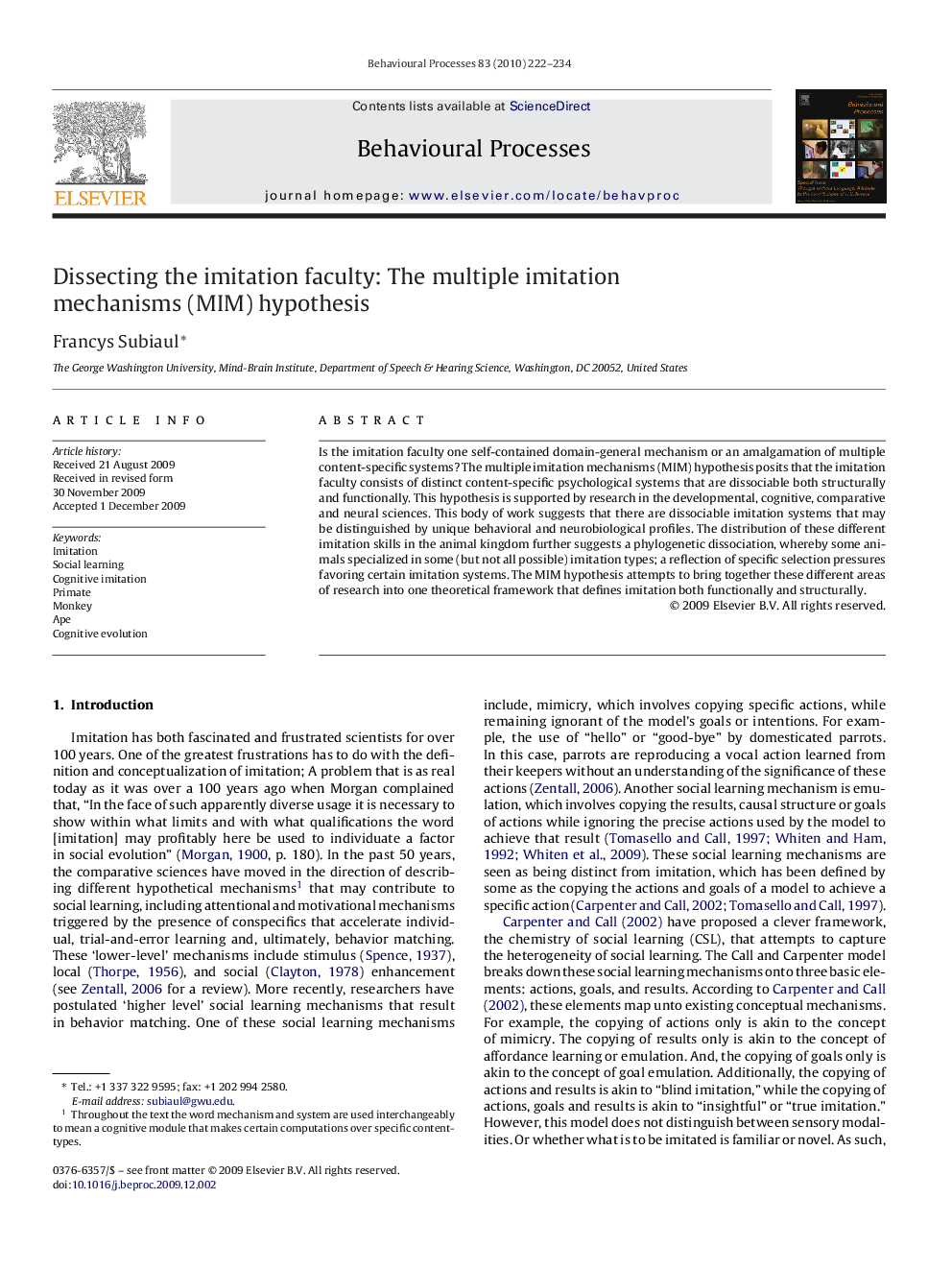 Dissecting the imitation faculty: The multiple imitation mechanisms (MIM) hypothesis