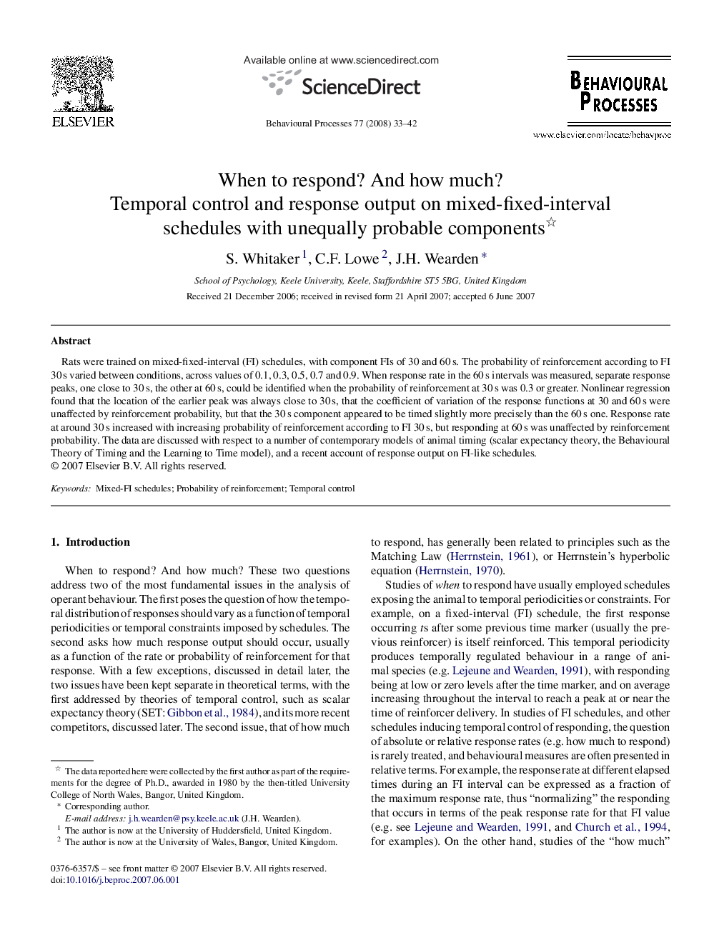 When to respond? And how much? : Temporal control and response output on mixed-fixed-interval schedules with unequally probable components