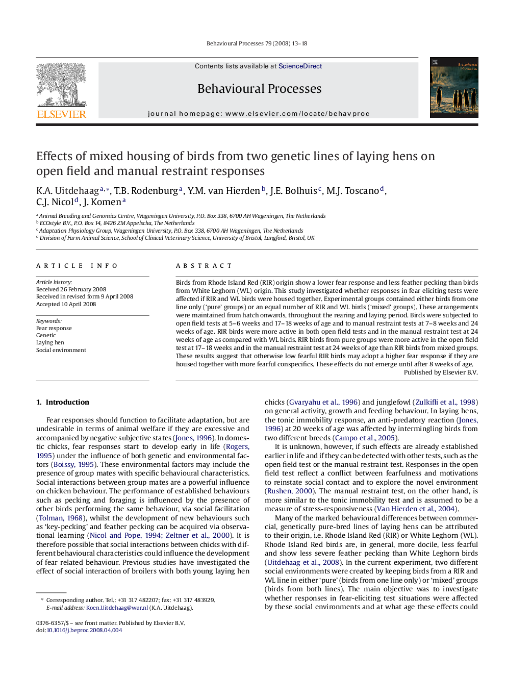 Effects of mixed housing of birds from two genetic lines of laying hens on open field and manual restraint responses