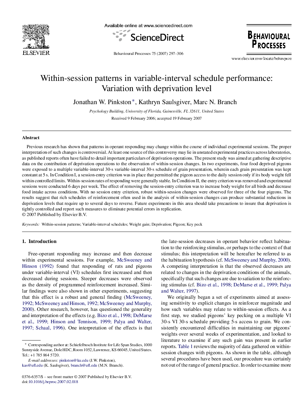 Within-session patterns in variable-interval schedule performance: Variation with deprivation level