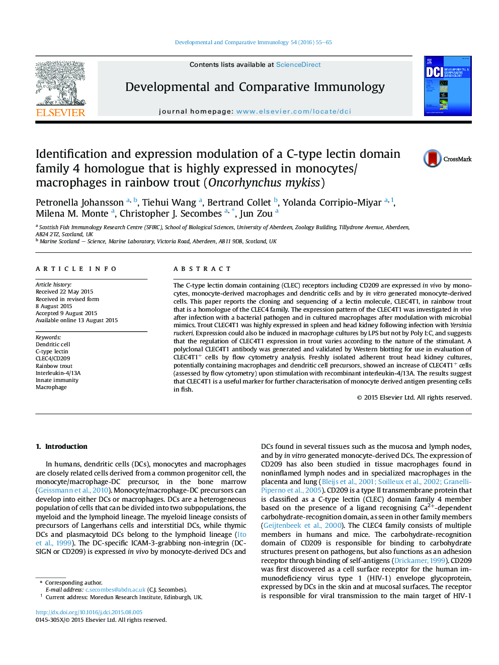 Identification and expression modulation of a C-type lectin domain family 4 homologue that is highly expressed in monocytes/macrophages in rainbow trout (Oncorhynchus mykiss)