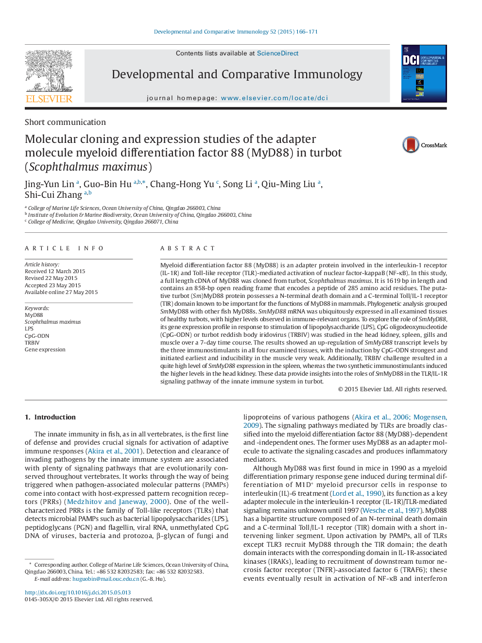 Molecular cloning and expression studies of the adapter molecule myeloid differentiation factor 88 (MyD88) in turbot (Scophthalmus maximus)