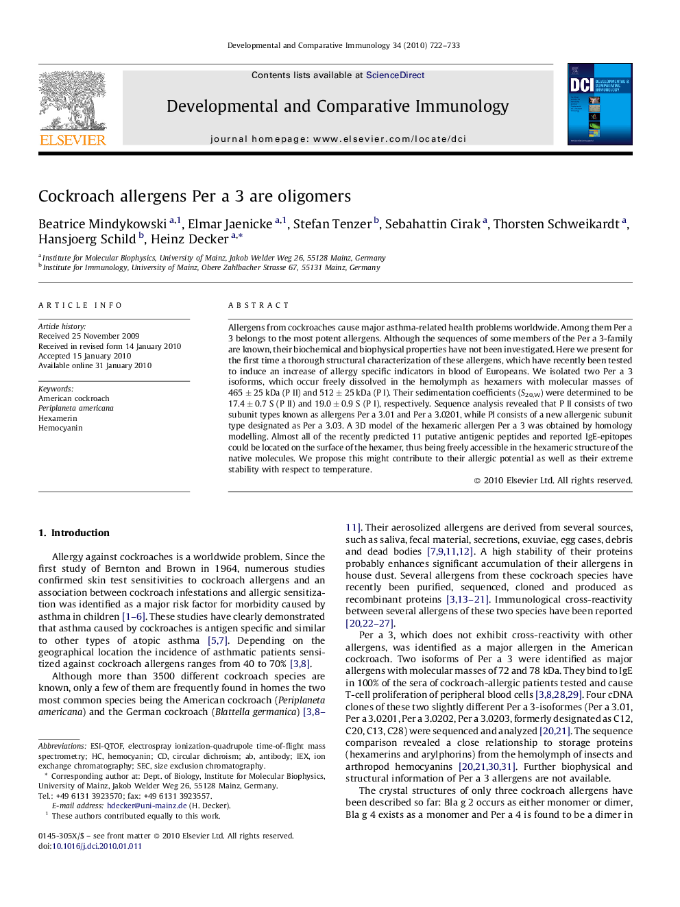 Cockroach allergens Per a 3 are oligomers