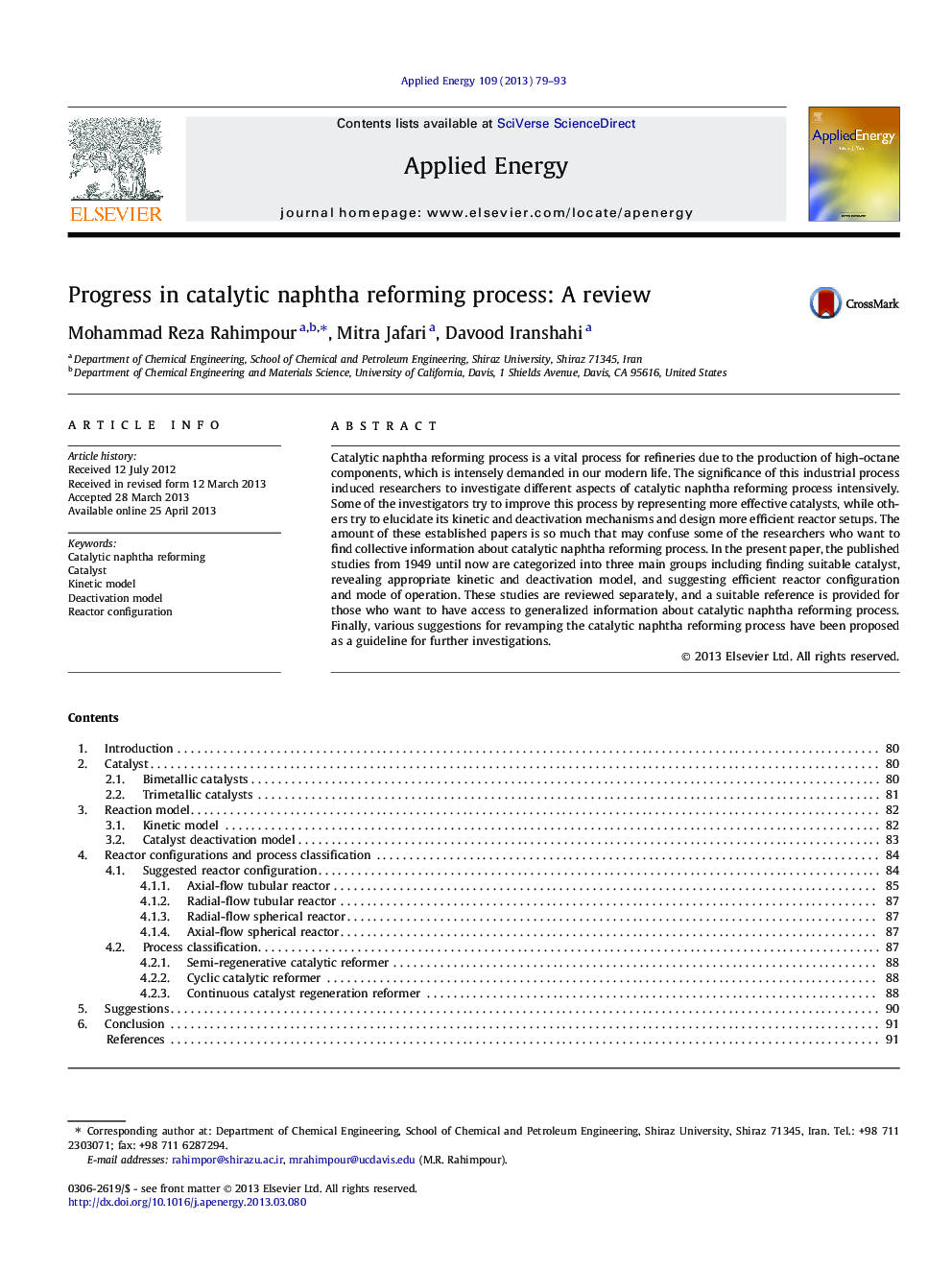 Progress in catalytic naphtha reforming process: A review