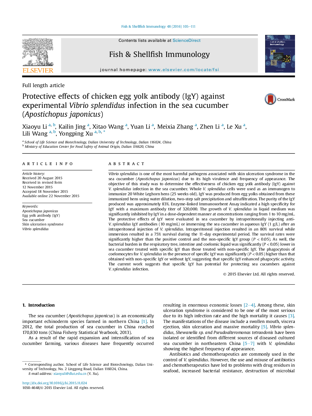 Protective effects of chicken egg yolk antibody (IgY) against experimental Vibrio splendidus infection in the sea cucumber (Apostichopus japonicus)