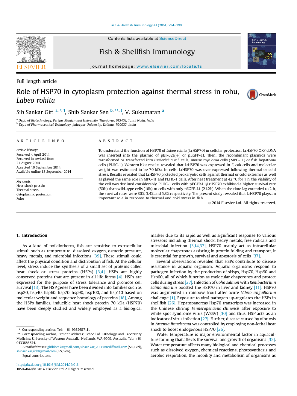 Role of HSP70 in cytoplasm protection against thermal stress in rohu, Labeo rohita