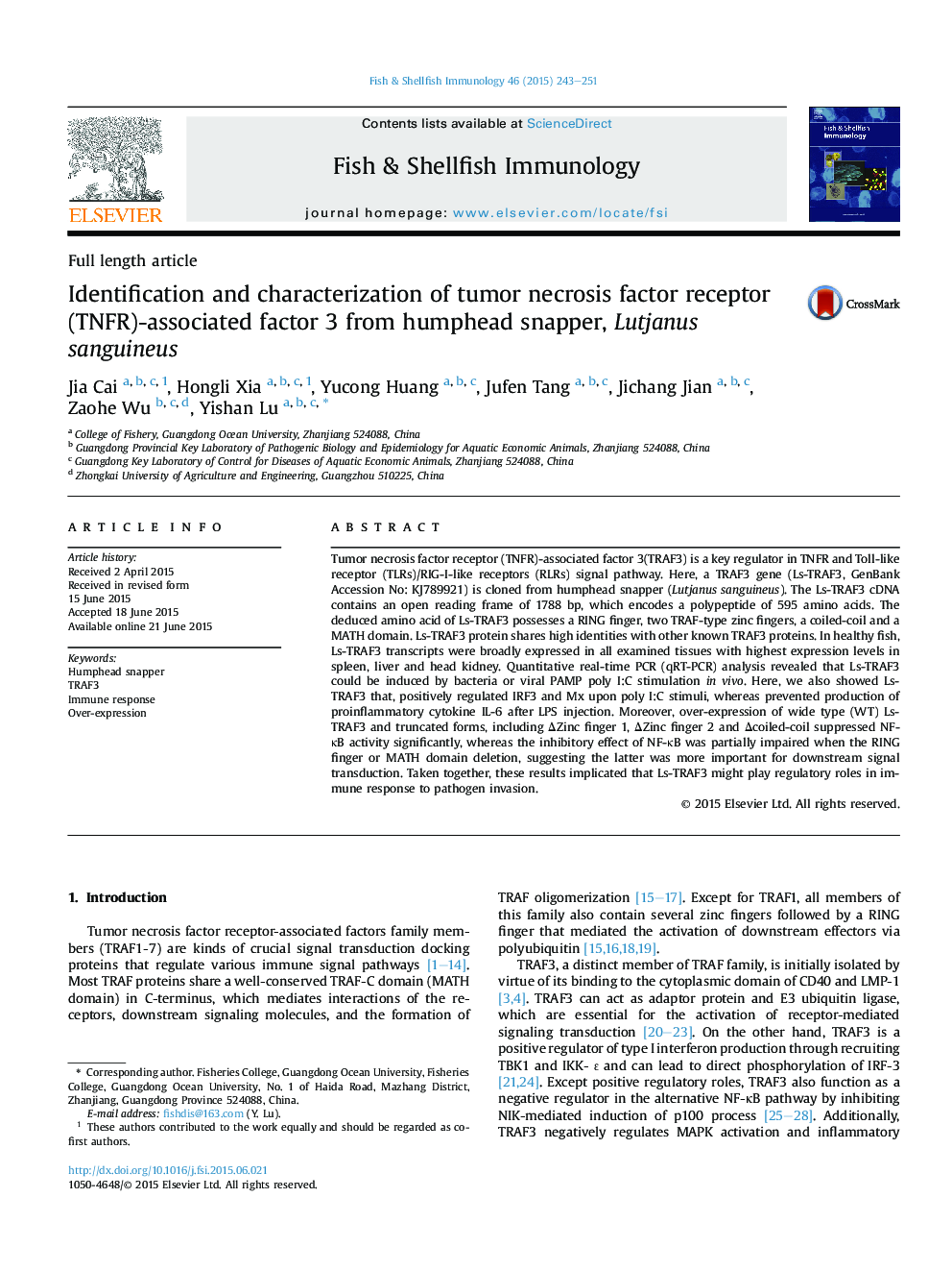 Identification and characterization of tumor necrosis factor receptor (TNFR)-associated factor 3 from humphead snapper, Lutjanus sanguineus