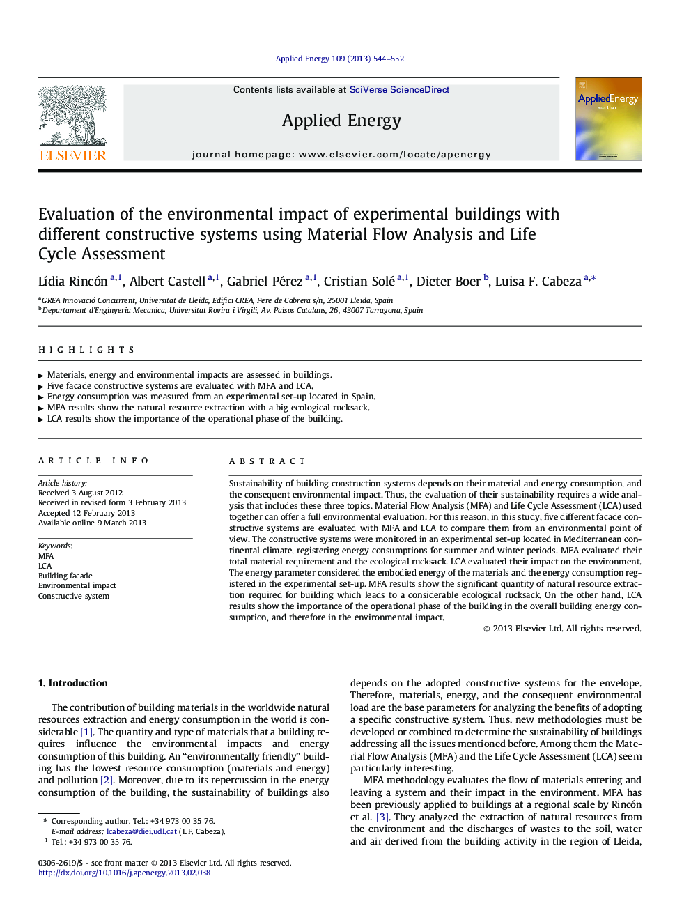 Evaluation of the environmental impact of experimental buildings with different constructive systems using Material Flow Analysis and Life Cycle Assessment