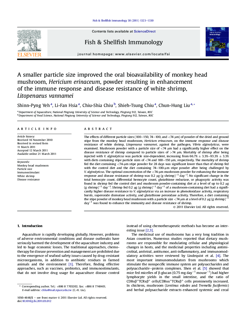 A smaller particle size improved the oral bioavailability of monkey head mushroom, Hericium erinaceum, powder resulting in enhancement of the immune response and disease resistance of white shrimp, Litopenaeus vannamei