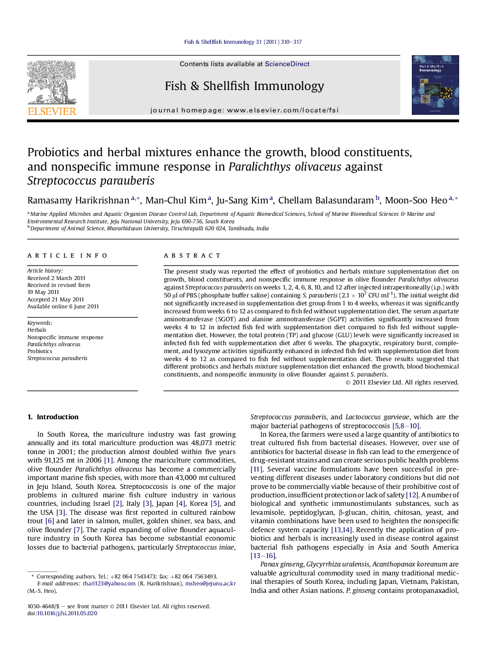 Probiotics and herbal mixtures enhance the growth, blood constituents, and nonspecific immune response in Paralichthys olivaceus against Streptococcus parauberis