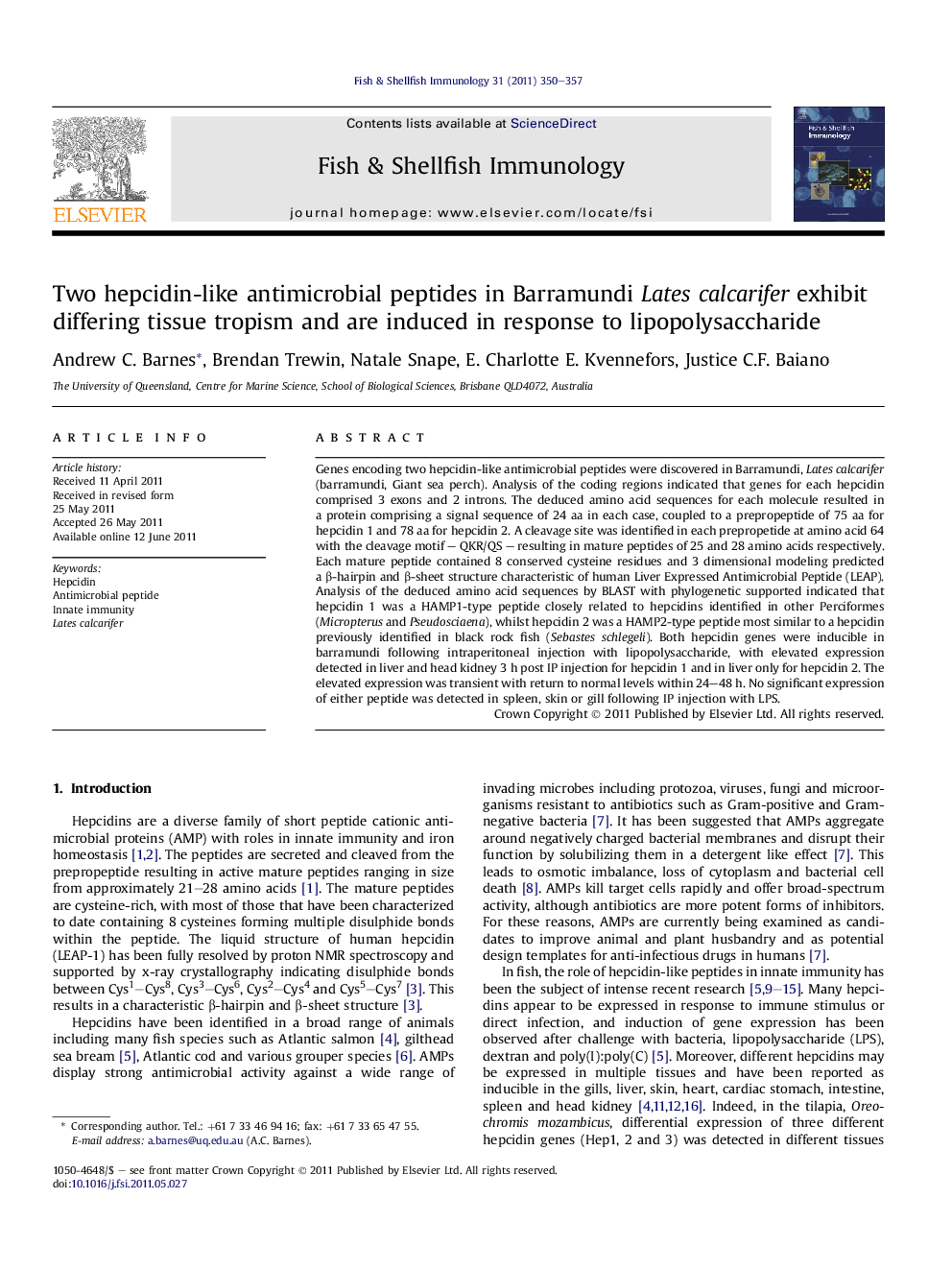 Two hepcidin-like antimicrobial peptides in Barramundi Lates calcarifer exhibit differing tissue tropism and are induced in response to lipopolysaccharide