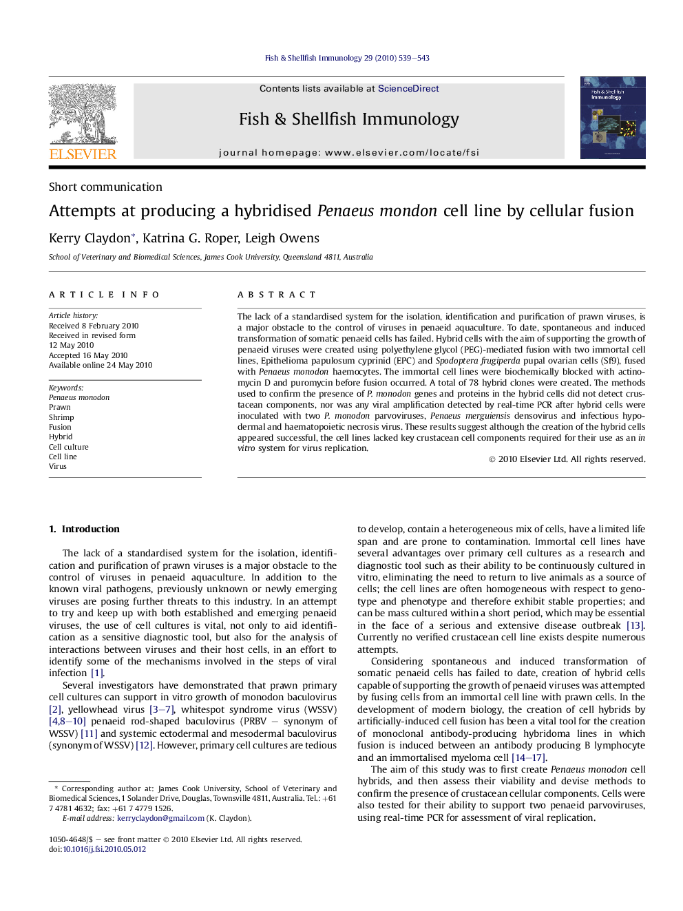 Attempts at producing a hybridised Penaeus mondon cell line by cellular fusion