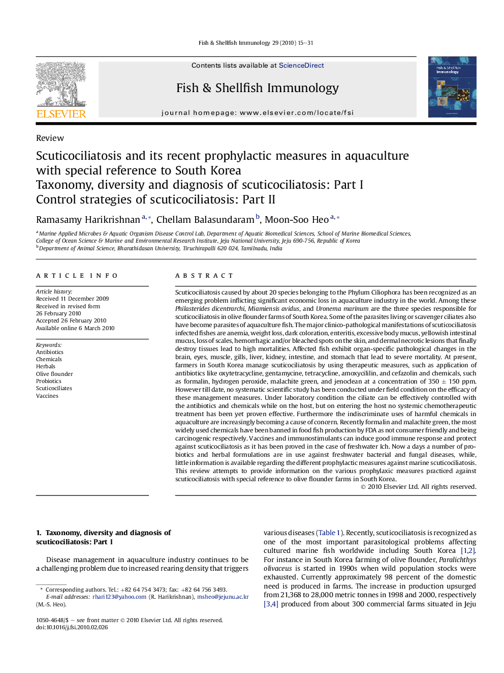 Scuticociliatosis and its recent prophylactic measures in aquaculture with special reference to South Korea: Taxonomy, diversity and diagnosis of scuticociliatosis: Part I Control strategies of scuticociliatosis: Part II