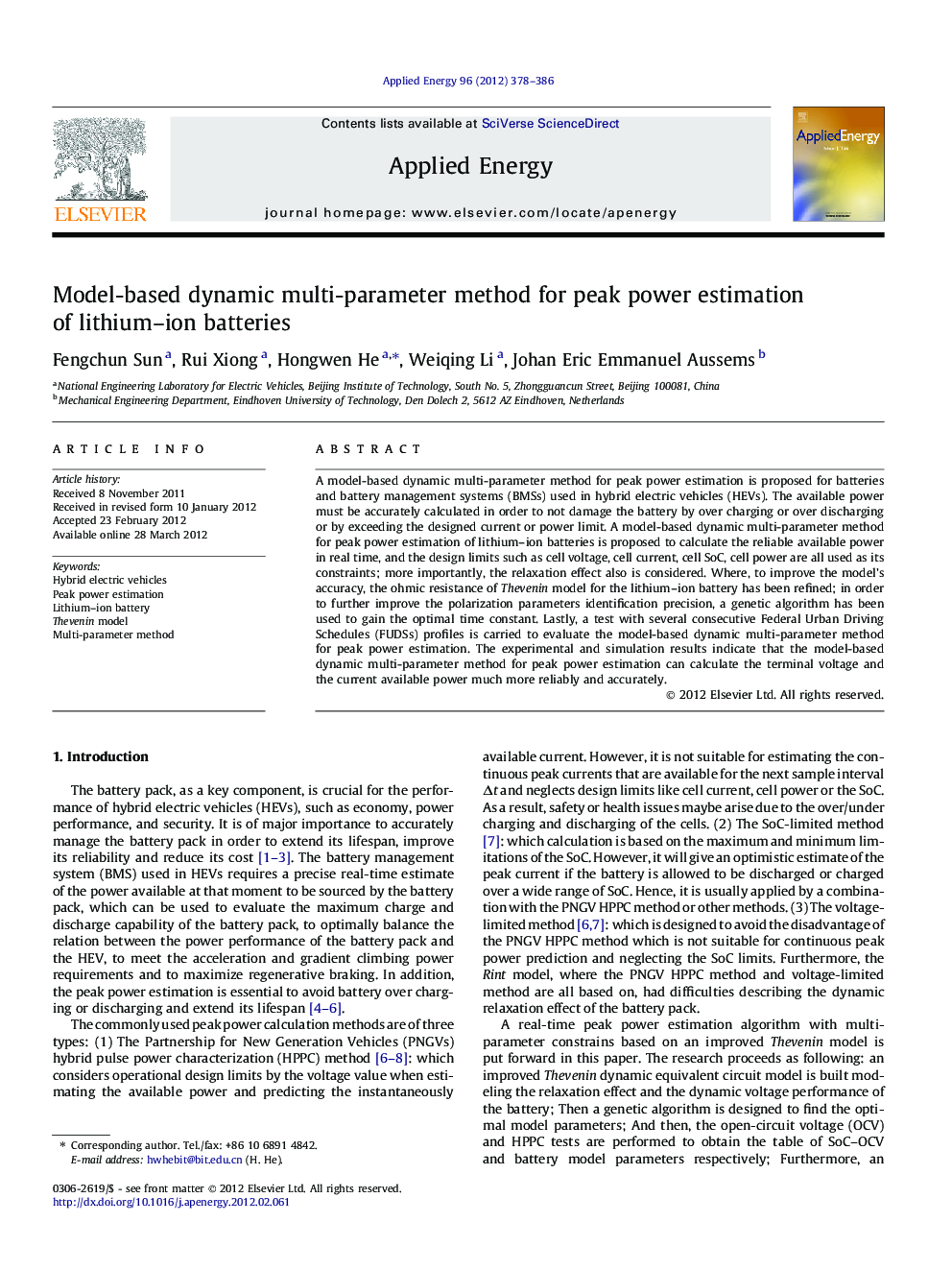 Model-based dynamic multi-parameter method for peak power estimation of lithium–ion batteries