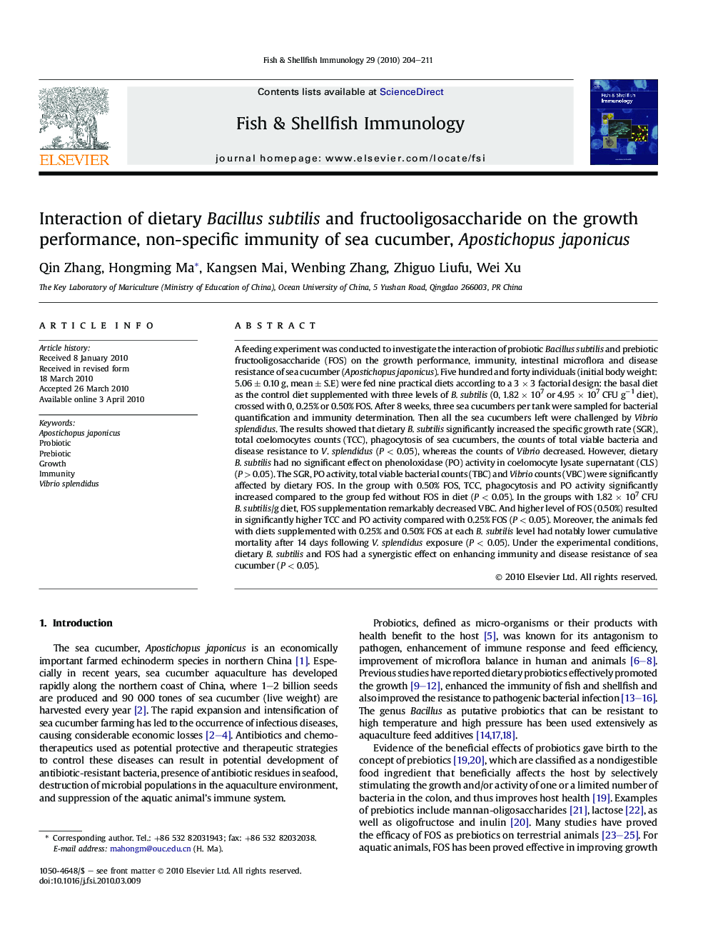 Interaction of dietary Bacillus subtilis and fructooligosaccharide on the growth performance, non-specific immunity of sea cucumber, Apostichopus japonicus