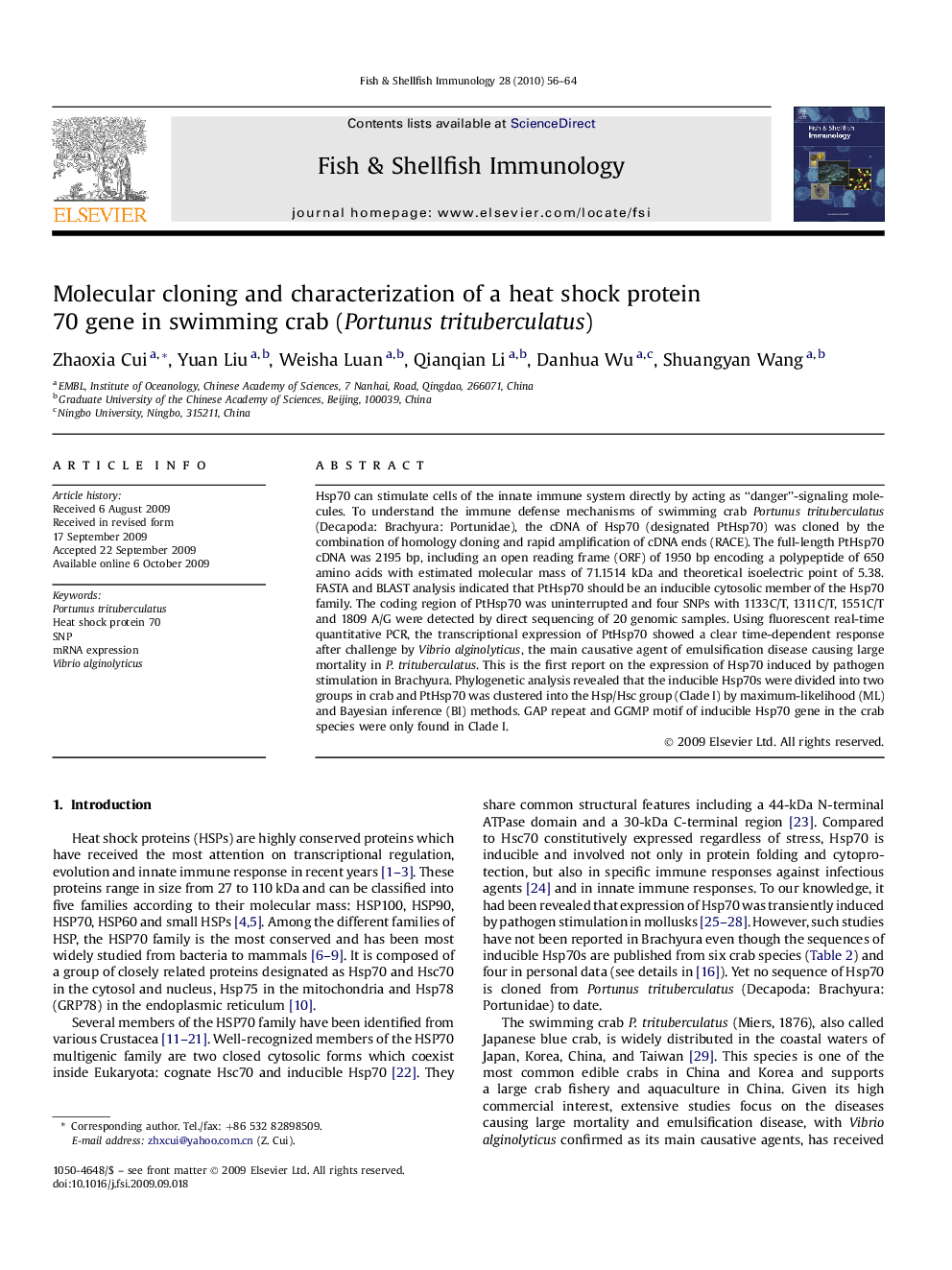 Molecular cloning and characterization of a heat shock protein 70 gene in swimming crab (Portunus trituberculatus)