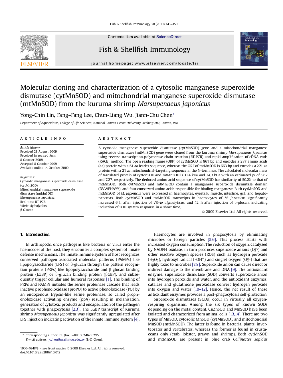Molecular cloning and characterization of a cytosolic manganese superoxide dismutase (cytMnSOD) and mitochondrial manganese superoxide dismutase (mtMnSOD) from the kuruma shrimp Marsupenaeus japonicus