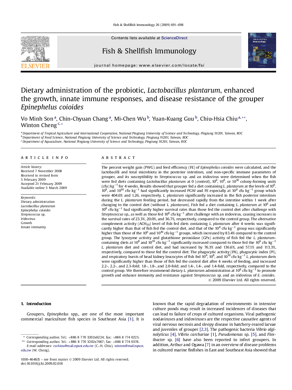 Dietary administration of the probiotic, Lactobacillus plantarum, enhanced the growth, innate immune responses, and disease resistance of the grouper Epinephelus coioides