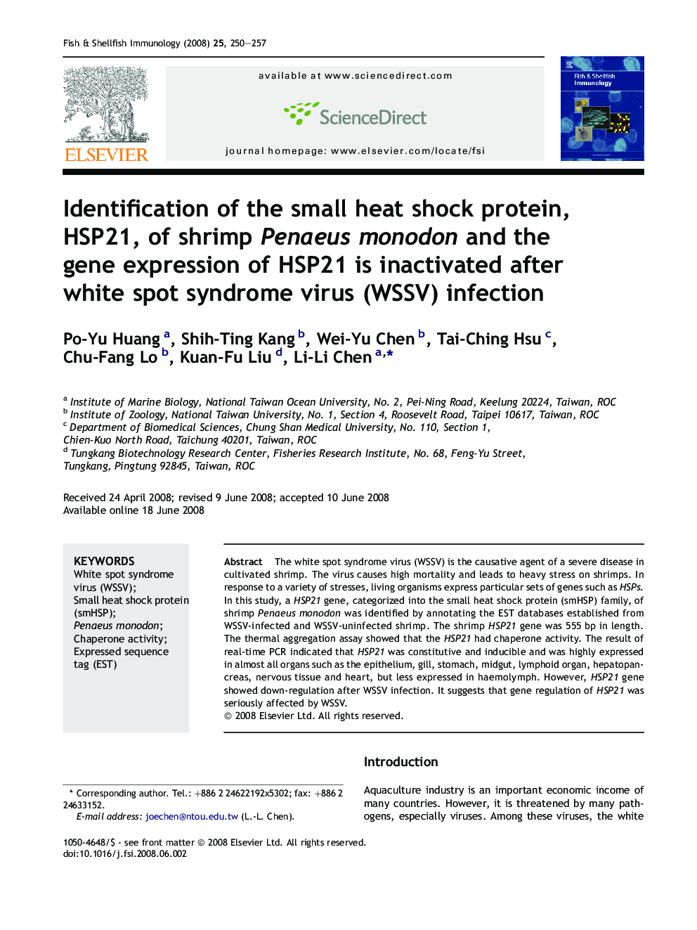 Identification of the small heat shock protein, HSP21, of shrimp Penaeus monodon and the gene expression of HSP21 is inactivated after white spot syndrome virus (WSSV) infection