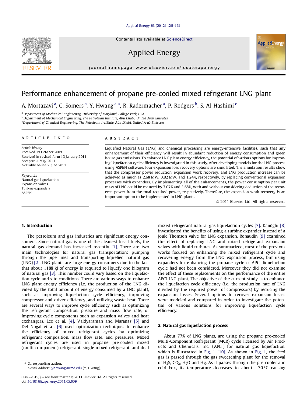 Performance enhancement of propane pre-cooled mixed refrigerant LNG plant