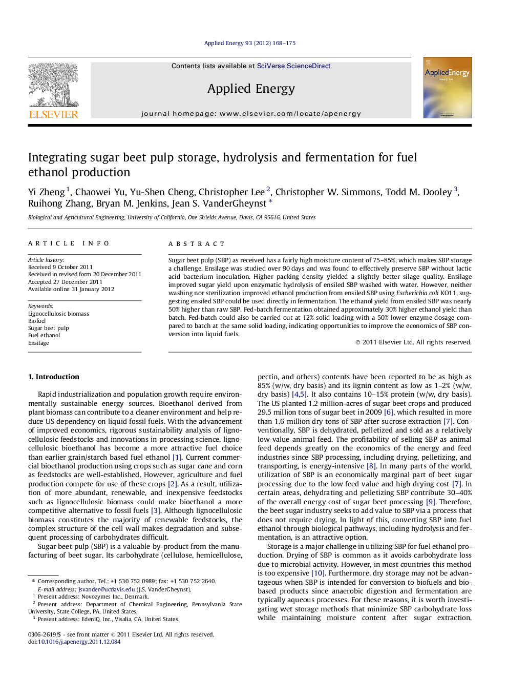 Integrating sugar beet pulp storage, hydrolysis and fermentation for fuel ethanol production